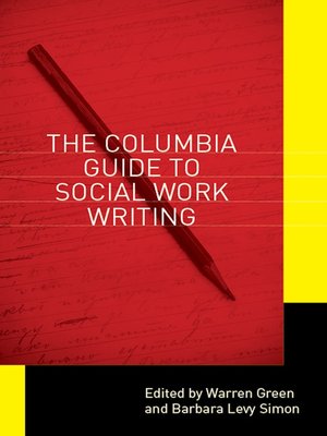 cover image of The Columbia Guide to Social Work Writing